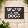 Placa de hierro Beware Of The Dogs